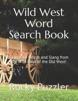 Book cover for Wild West Word Search Book