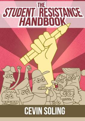 Book cover for The Student Resistance Handbook