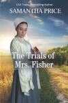 Book cover for The Trials of Mrs. Fisher