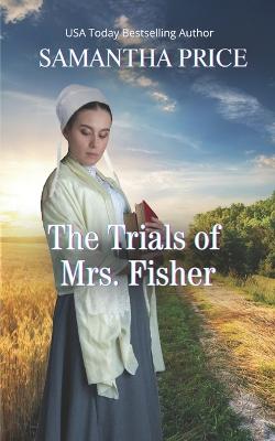 Book cover for The Trials of Mrs. Fisher