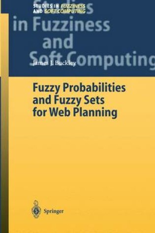 Cover of Fuzzy Probabilities and Fuzzy Sets for Web Planning