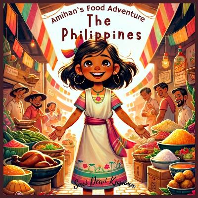 Cover of Amihan's Philippines Food Adventure!