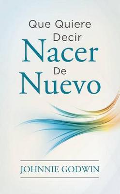 Book cover for 0.4que Quiere Decir Nacer de Nuevo