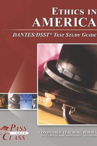 Cover of Ethics in America DANTES/DSST Test Study Guide