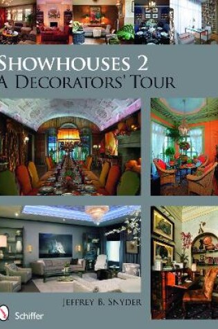 Cover of Showhouses 2: A Decorators Tour