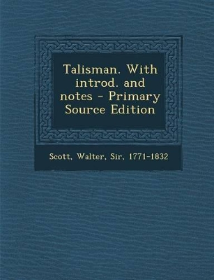 Book cover for Talisman. with Introd. and Notes - Primary Source Edition