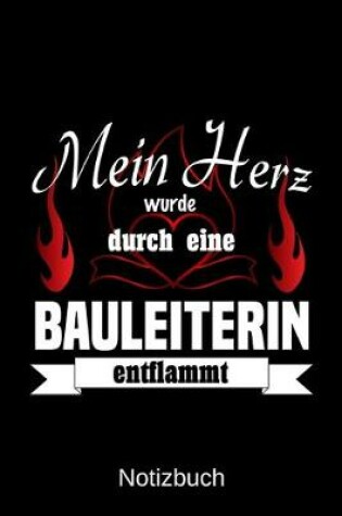 Cover of Mein Herz wurde durch eine Bauleiterin entflammt