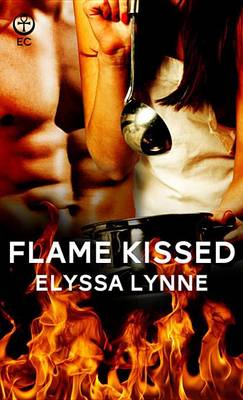 Book cover for Flame Kissed