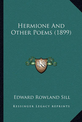 Book cover for Hermione and Other Poems (1899) Hermione and Other Poems (1899)