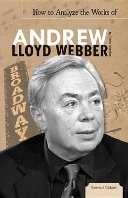 Book cover for How to Analyze the Works of Andrew Lloyd Webber