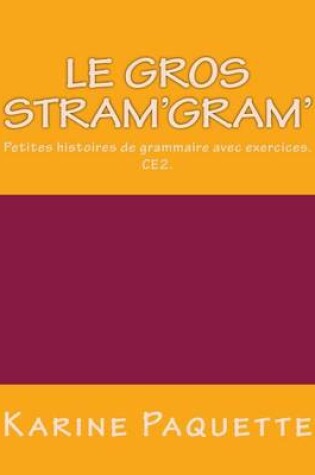 Cover of Le gros stram'gram'