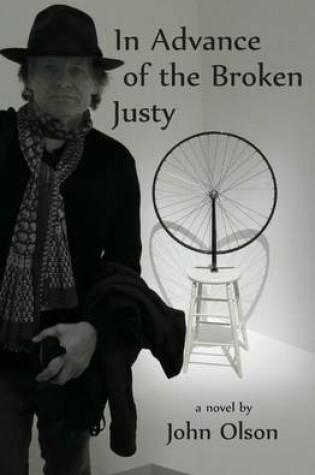 Cover of In Advance of the Broken Justy