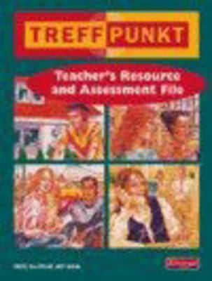 Cover of Treffpunkt Teacher's Resource and Assessment File