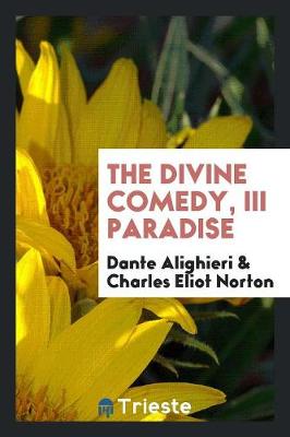 Book cover for The Divine Comedy, III Paradise