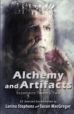 Book cover for Alchemy and Artifacts (Tesseracts Twenty-Two)