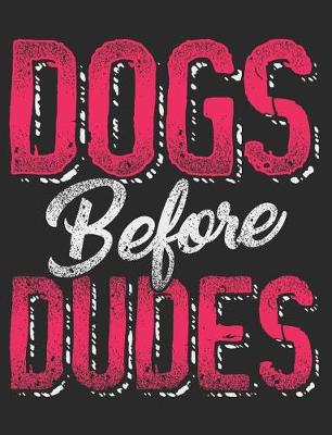 Book cover for Dogs Before Dudes