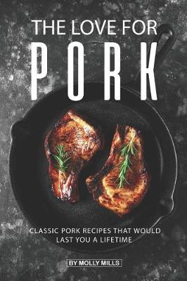 Book cover for The Love for Pork