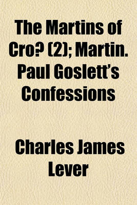 Book cover for The Martins of Cro' Martin; Paul Goslett's Confessions Volume 2