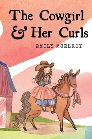 Cover of The Cowgirl & Her Curls