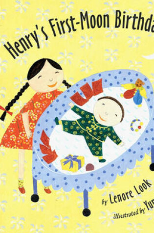 Cover of Henry's First-Moon Birthday