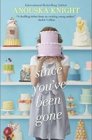 Cover of Since You've Been Gone