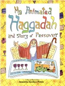 Book cover for My Animated Haggadah and Story for Children