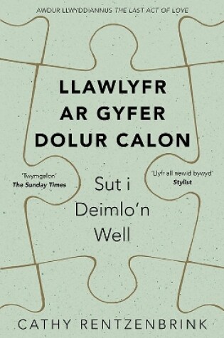 Cover of Llawlyfr ar Gyfer Dolur Calon