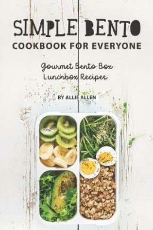Cover of Simple Bento Cookbook for Everyone