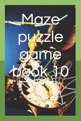 Book cover for Maze puzzle game book 10