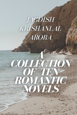 Book cover for A Collection Of Ten Romance Novels