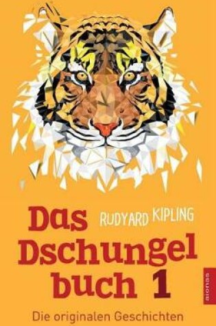 Cover of Das Dschungelbuch 1. Die Originalen Geschichten