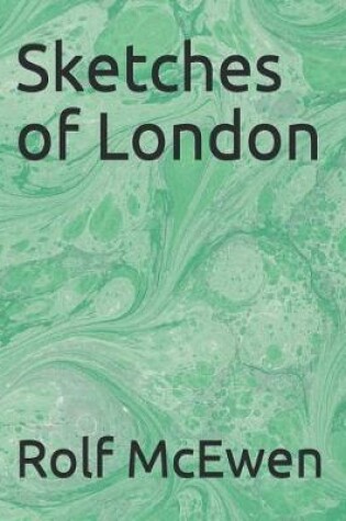 Cover of Sketches of London