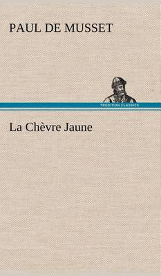 Book cover for La Chèvre Jaune