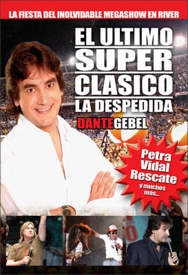 Book cover for Dante Gebel River Superclasico: La Despedida