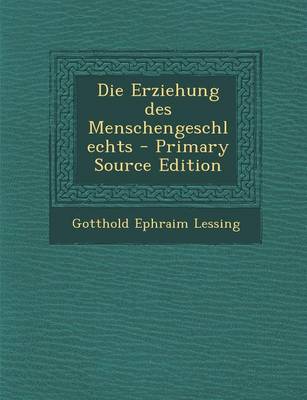 Book cover for Die Erziehung Des Menschengeschlechts