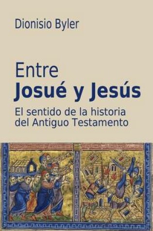 Cover of Entre Josue y Jesus