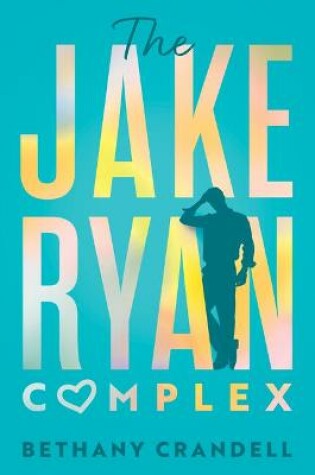 Cover of The Jake Ryan Complex