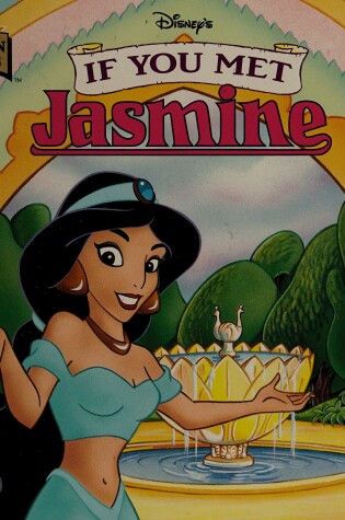 Cover of Disney's If You Met Jasmine