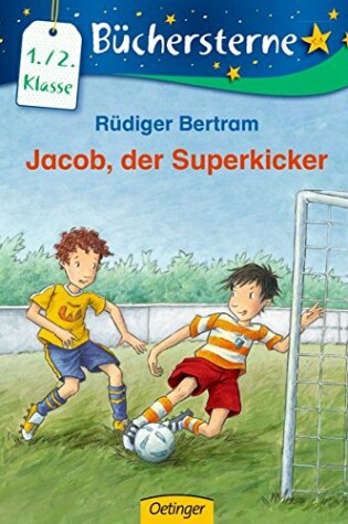 Cover of Jacob, der Superkicker