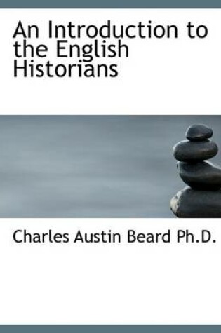 Cover of An Introduction to the English Historians