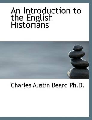 Book cover for An Introduction to the English Historians