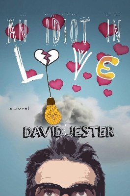 Book cover for An Idiot in Love