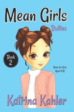 Cover of MEAN GIRLS - Book 2
