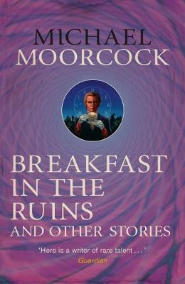 Book cover for Breakfast in the Ruins and Other Stories