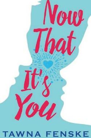 Cover of Now That it's You