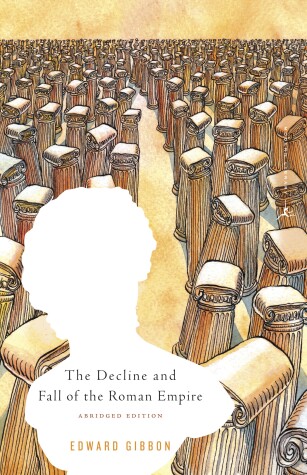 Book cover for The Decline and Fall of the Roman Empire