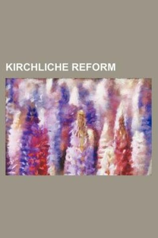 Cover of Kirchliche Reform