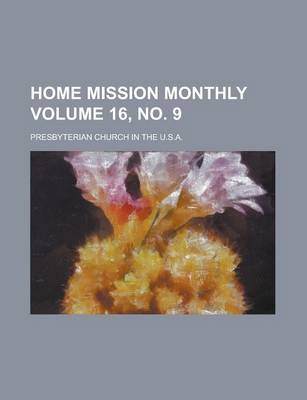 Book cover for Home Mission Monthly Volume 16, No. 9