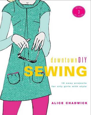 Cover of DowntownDIY Sewing