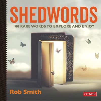 Book cover for Shedwords 100 words to explore